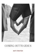 Cover: Coming Out to Jesus - Lulu.com