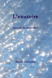 Enlarge image Cover: L'Exutoire - Lulu.com