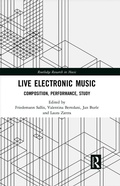 Cover: Live Electronic Music - Routledge