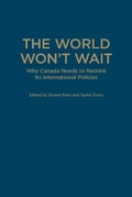 Cover: The World Won't Wait - University of Toronto Press