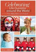 Cover: Celebrating Life Customs around the World - ABC-CLIO