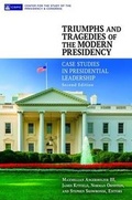 Cover: Triumphs and Tragedies of the Modern Presidency - Praeger Publishers Inc