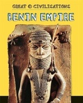 Cover: Great Civilisations: Benin Empire - Franklin Watts Ltd