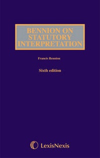 Enlarge image Cover: Bennion on Statutory Interpretation Set - Butterworths Law