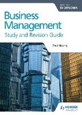 Cover: Business Management for the IB Diploma Study and Revision Guide - Hodder Education