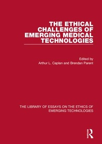 Enlarge image Cover: The Ethical Challenges of Emerging Medical Technologies - Routledge