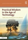 Cover: Practical Wisdom in the Age of Technology - Routledge