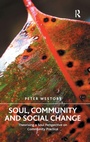 Cover: Soul, Community and Social Change - Routledge