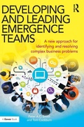 Cover: Developing and Leading Emergence Teams - Routledge