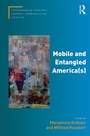 Cover: Mobile and Entangled America(s) - Routledge