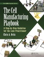 Bild: The Cell Manufacturing Playbook - Productivity Press