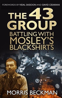 Enlarge image Cover: The 43 Group - The History Press Ltd