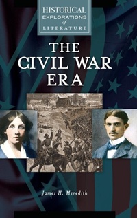 Enlarge image Cover: The Civil War Era - Greenwood Press