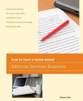 Cover: How to Start a Home-based Editorial Services Business - Globe Pequot Press