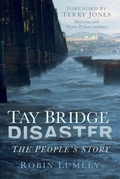 Cover: Tay Bridge Disaster - The History Press Ltd