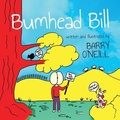 Cover: Bumhead Bill - UK Book Publishing