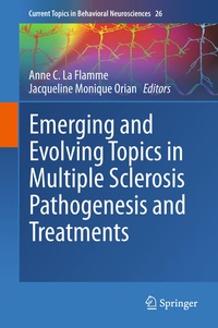 Bild: Emerging and Evolving Topics in Multiple Sclerosis Pathogenesis and Treatments - Springer