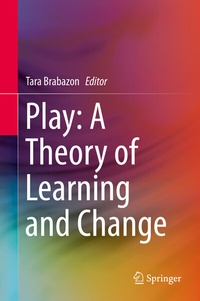 Abbildung von: Play: A Theory of Learning and Change - Springer