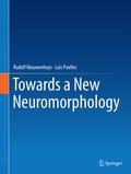 Cover: Towards a New Neuromorphology - Springer