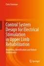 Cover: Control System Design for Electrical Stimulation in Upper Limb Rehabilitation - Springer