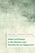 Cover: Arbeit & Protest vom Vorm&auml;rz bis zur Gegenwart - K&ouml;nigshausen & Neumann