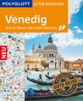 Cover: POLYGLOTT Reisef&uuml;hrer Venedig zu Fu&szlig; entdecken - Polyglott