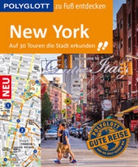 Abbildung von: POLYGLOTT Reiseführer New York zu Fuß entdecken - Polyglott