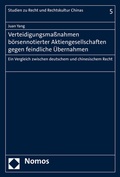 Abbildung von: Verteidigungsmaßnahmen börsennotierter Aktiengesellschaften gegen feindliche Übernahmen - Nomos
