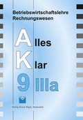 Cover: Betriebswirtschaftslehre/Rechnungswesen Alles Klar 9IIIa / F&uuml;r die 9. Jahrgangsstufe an sechsstufigen Realschulen - V&ouml;gel, E