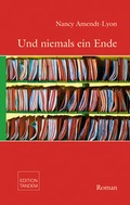 Cover: Und niemals ein Ende - Edition Tandem