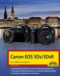 Cover: Canon EOS 5Ds/5DsR - Das Vollformat meistern - Handbuch - Markt + Technik