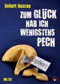 Abbildung von: Zum Glück hab ich wenigstens Pech - Periplaneta