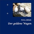 Cover: Der goldene Wagen - Lyrika Verlag