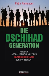 Enlarge image Cover: Die Dschihad Generation - Verlagsgruppe Styria GmbH & Co. KG