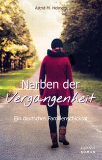 Abbildung von: Narben der Vergangenheit - Aquensis Verlag