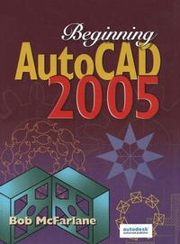 Abbildung von: Beginning AutoCAD 2005 - Newnes