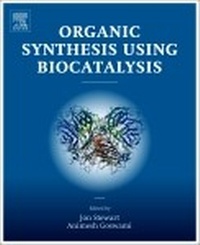 Abbildung von: Organic Synthesis Using Biocatalysis - Elsevier