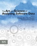Cover: The Art and Science of Analyzing Software Data - Morgan Kaufmann
