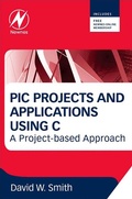 Cover: PIC Projects and Applications using C - Newnes