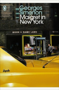 Abbildung von: Maigret in New York - Penguin Classics
