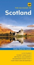 Cover: The AA Guide to Scotland - Automobile Association