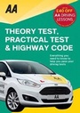 Cover: Theory Test, Practical Test & the Highway Code - Automobile Association