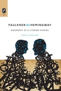 Cover: Faulkner and Hemingway - Ohio State University Press