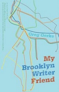 Enlarge image Cover: My Brooklyn Writer Friend - Queen's Ferry Press