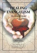 Cover: Healing Evangelism - Our Written Lives