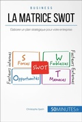 Cover: La Matrice SWOT - 50Minutes.fr