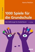 Cover: 1000 Spiele f&uuml;r die Grundschule - Beltz Verlagsgruppe GmbH & Co. KG