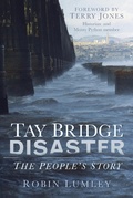 Cover: Tay Bridge Disaster - The History Press Ltd