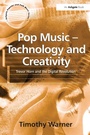 Cover: Pop Music - Technology and Creativity - Routledge