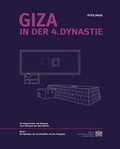 Cover: Giza in der 4. Dynastie - Verlag der &ouml;sterreichischen Akademie der Wissenschaften